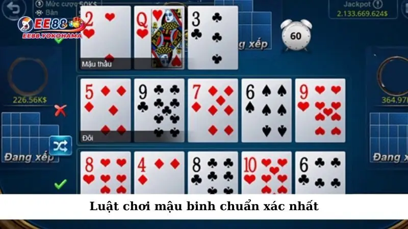 Luật chơi mậu binh chuẩn xác nhất